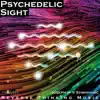 Joseph Ip - Psychedelic Sight